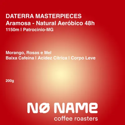Aramosa Daterra Masterpieces — No Name